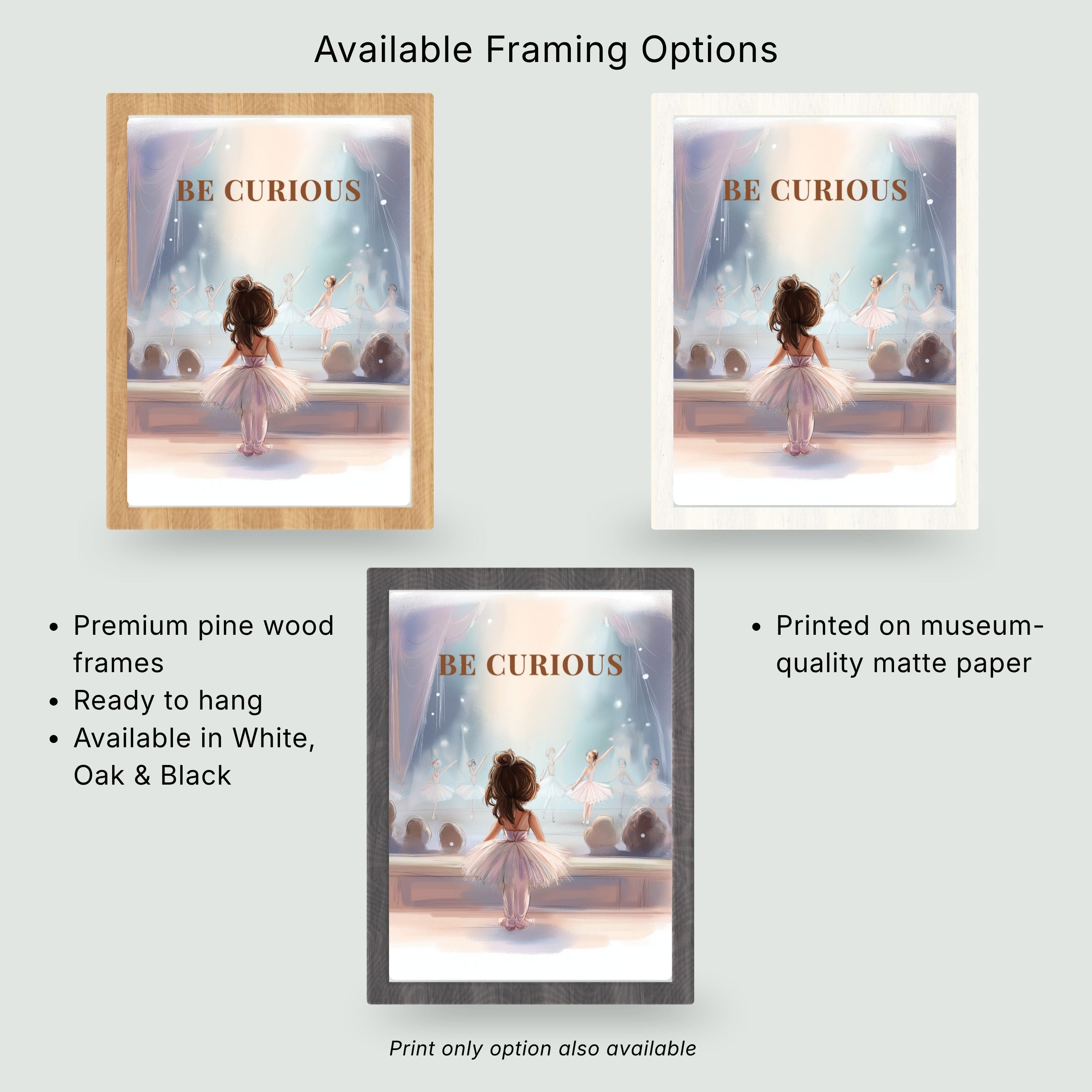 Be Curious | Ballet Affirmation Wall Art Print
