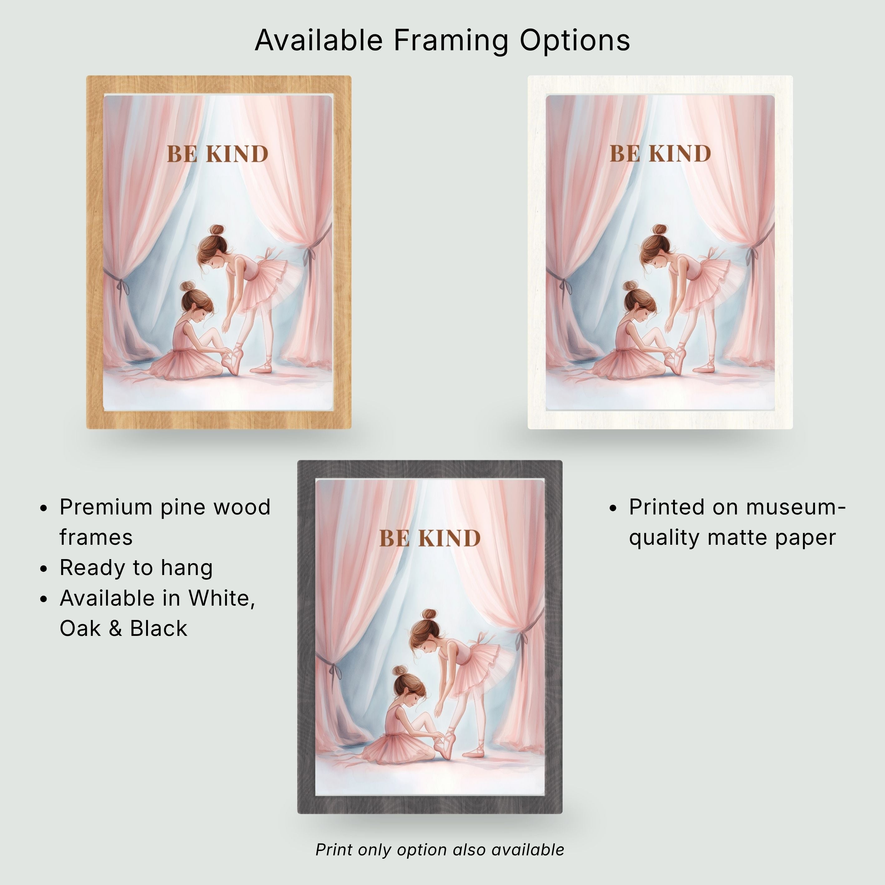 Be Kind | Ballet Affirmation Wall Art Print