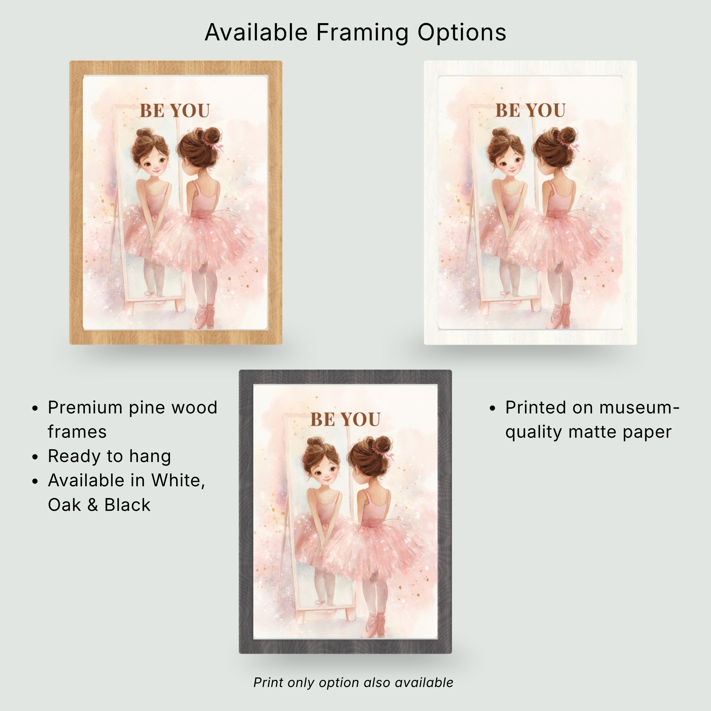 Be You | Ballet Affirmation Wall Art Print