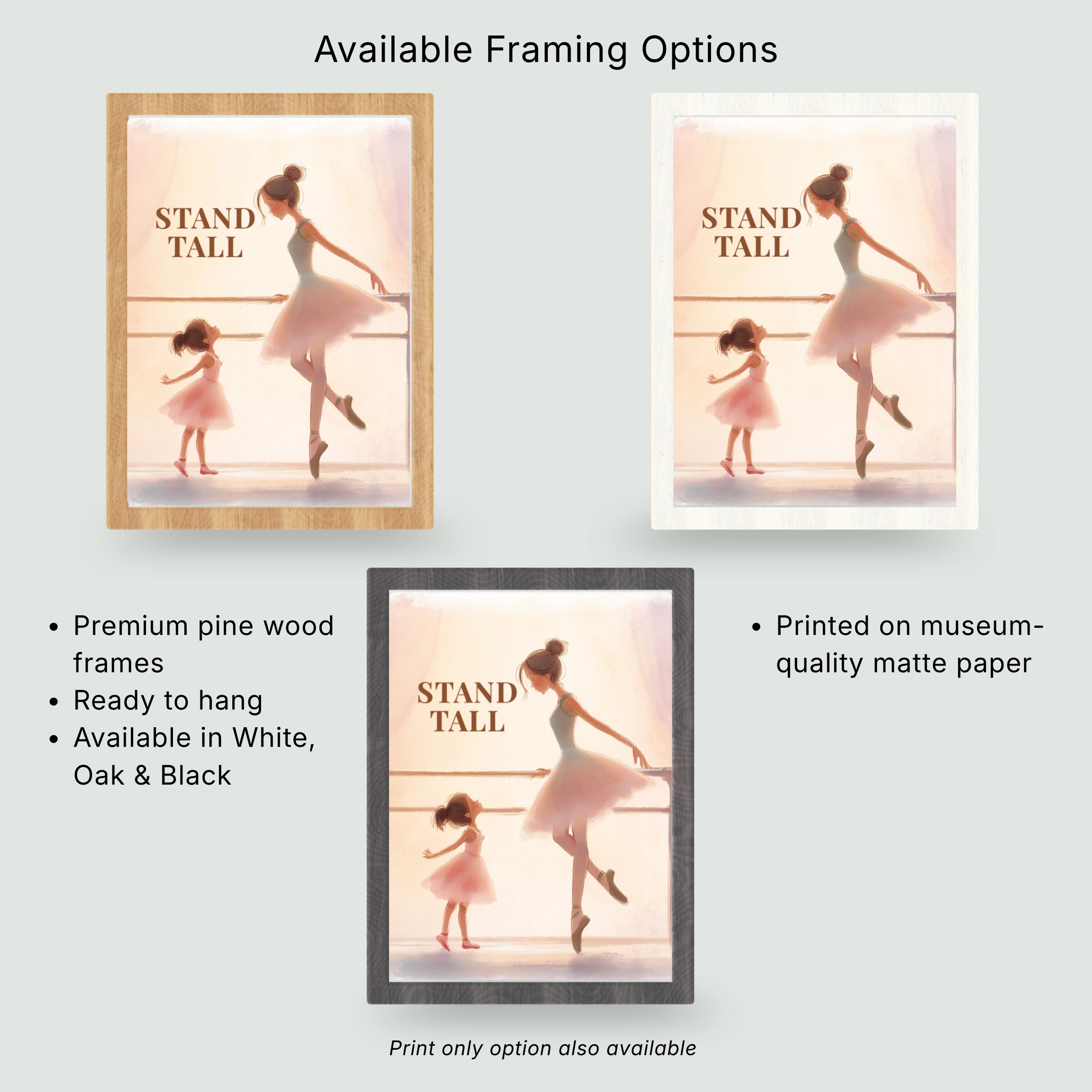 Stand Tall | Ballet Affirmation Wall Art Print