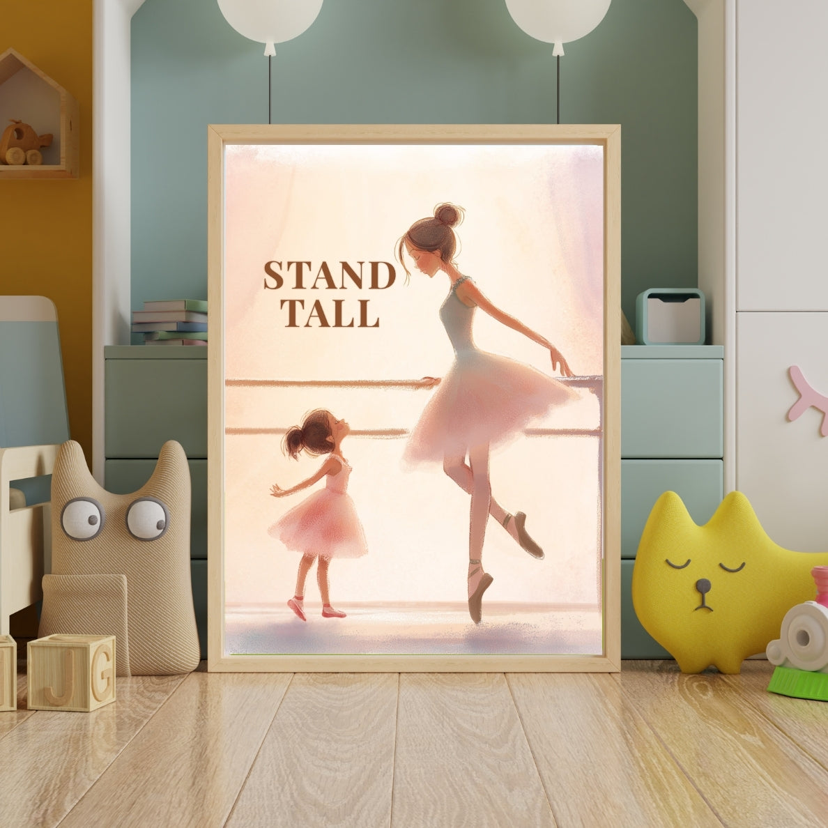 Stand Tall | Ballet Affirmation Wall Art Print